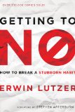 Getting to No How to Break a Stubborn Habit