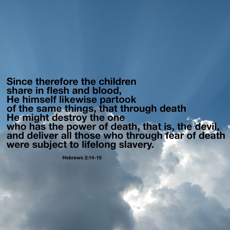 Delivered From The Fear of Death