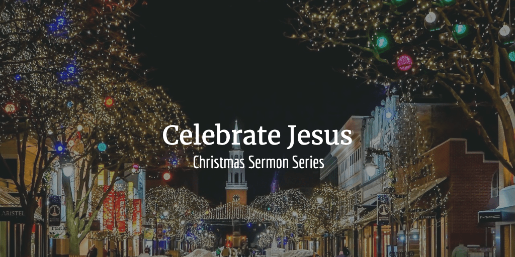 Celebrate Jesus